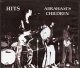 Abraham's Children - Hits (Canada)