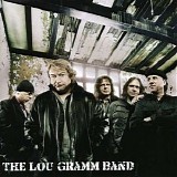 Lou Gramm - The Lou Gramm Band