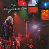 Johnny Winter And - Live