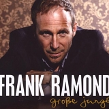 Frank Ramond - Grosse Jungs
