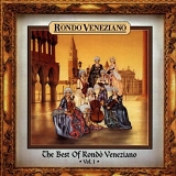 Rondò Veneziano - The Best Of Rondò Veneziano - Vol. 1