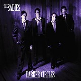 The Sadies - Darker Circles