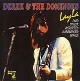 Derek & the Dominos - The Lost Radle Tapes