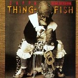 Frank Zappa - Thing-Fish, Disc 2