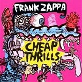 Frank Zappa - Cheap Thrills