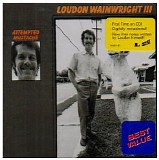 Loudon Wainwright III - Attempted Mustache