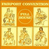 Fairport Convention - Full House