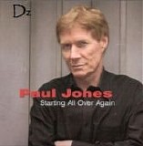 Paul Jones - Starting All Over Again