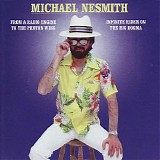 Michael Nesmith - From a Radio Engine to the Photon Wing