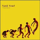 Take That - Progress