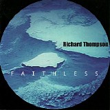 Richard Thompson - Faithless