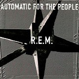 R.E.M. - Automatic for the People