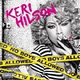 Keri Hilson - No boys allowed