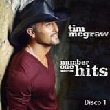 Tim McGraw - Number one hits (Disco 1)