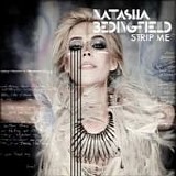 Natasha Bedingfield - Strip me