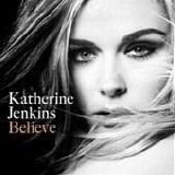 Katherine Jenkins - Believe