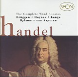 Haendel - Complete Wind Sonatas - BrÃ¼ggen