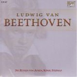 Beethoven - Complete Works CD 067 - Die Ruinen von Athen, Konig Stephan