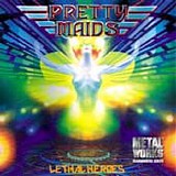 Pretty Maids - Lethal Heroes
