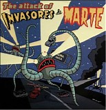 Invasores De Marte - The Attack Of Invasores De Marte