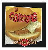 The Gorgons - Stuffed Delice
