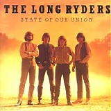 Long Ryders, The - State of Our Union