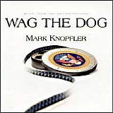 Mark Knopfler - Wag The Dog