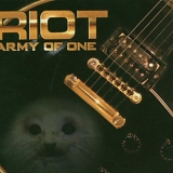 Riot - Army Of One