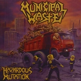 Municipal Waste - Hazardous Mutation