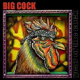 Big Cock - Year Of The Cock