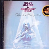 Frank Marino & Mahogany Rush - Tales of the Unexpected