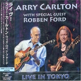 Larry Carlton, Robben Ford - Live in Tokyo