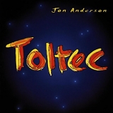 Jon Anderson - Toltec