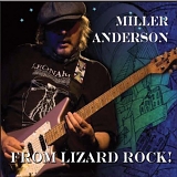 Miller Anderson - From Lizard Rock!