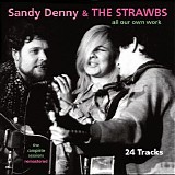 Sandy Denny & The Strawbs - All Our Own Work