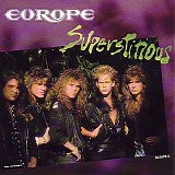 Europe - Superstitious