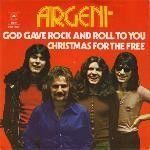 Argent - God Gave Rock And Roll To You