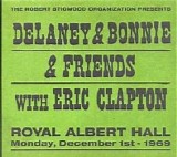 Delaney & Bonnie & Friends - On Tour With Eric Clapton - Royal Albert Hall - December 1St
