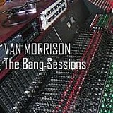 Morrison, Van - The Bang Sessions