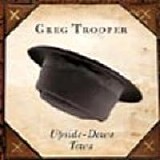 Trooper, Greg - Upside-Down Town