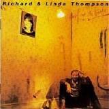 Thompson, Richard & Linda - Shoot Out The Lights (2010 Deluxe Edition)