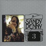 Denny, Sandy - Deluxe Box Set 03 - What We Did On Our Holidays & Unhalfbricking