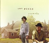 Pines, The - Tremolo