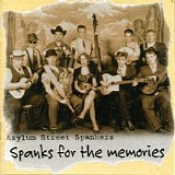 Asylum Street Spankers - Spanks For The Memories