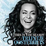 Oosterhuis, Trijntje - This Is The Season