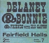 Delaney & Bonnie & Friends - On Tour With Eric Clapton - Fairfield Halls - December 7Th - 2Nd Show