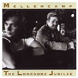 Mellencamp, John - The Lonesome Jubilee