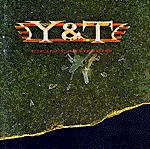 Y&T - Contagious