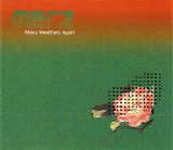 Merz - Many Weathers Apart (CD1)