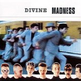 Madness - Divine Madness